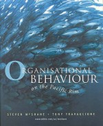 Organisational Behaviour on the Pacific Rim - Steven Lattimore McShane