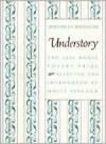 Understory (Morse Poetry Prize) - Michelle Boisseau, Molly Peacock