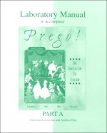 Laboratory Manual (Part A) to accompany Prego! An Invitation to Italian - Andrea Dini, Graziana Lazzarino