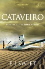 Cataveiro - E.J. Swift