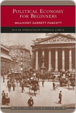 Political Economy for Beginners (Barnes & Noble Library of Essential Reading) - Millicent Fawcett, Patricia Ulbrich