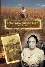 Emma Saves Her Life - Naton Leslie