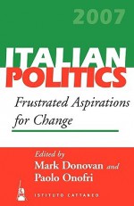 Frustrated Aspirations for Change - Mark Donovan, Paolo Onofri