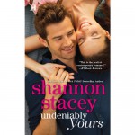 Undeniably Yours - Lauren Fortgang, Shannon Stacey