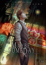 Maybe Someday - Kichiku Neko, Toga Q, Guilt Pleasure