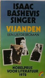 Vijanden: een liefdesroman - Isaac Bashevis Singer, Stella Bromet