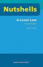 'A' Level Law (Nutshells) - Martin Hunt