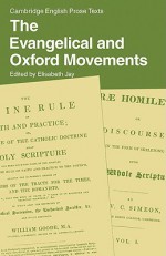 The Evangelical and Oxford Movements - Elisabeth Jay