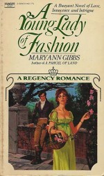 A Young Lady of Fashion - Mary Ann Gibbs