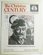 The Christian Century, Volume 108 Number 1, January 2-9, 1991 - James M. Wall, James M. Wall, Carol Fouke, Michael Eric Dyson, Sallie McFague, Lamen Sanneh, Thomas A. Idinopulos