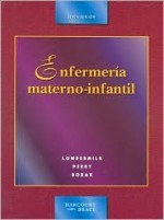 Enfermeria Materno-Infantil - Deitra Lowdermilk, Irene Bobak, Shannon E. Perry