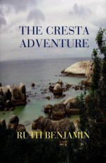 The Cresta Adventure - Ruth Benjamin