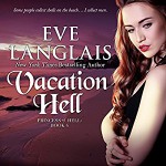 Vacation Hell (Princess of Hell) - Eve Langlais, Rebecca Estrella