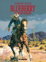 Blueberry: Izgubljeni konjanik - Jean-Michel Charlier, Jean Giraud, Vlatko Ćesić