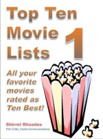 Top Ten Movies Lists 1 (Front Row at the Movies) - Shirrel Rhoades