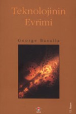 Teknolojinin Evrimi - George Basalla, Cem Soydemir