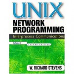 UNIX Network Programming, Volume 2: Interprocess Communications, Second Edition - W. Richard Stevens, Richard W. Stevens