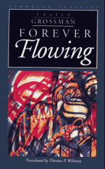 Forever Flowing - Vasily Grossman, Thomas P. Whitney