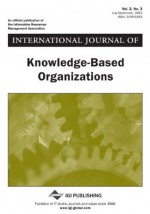 International Journal of Knowledge-Based Organizations, Vol 2 ISS 3 - Wei Wang