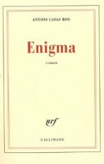 Enigma - Antoni Casas Ros