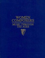 Women Composers V4 - Martha Furman Schleifer, Sylvia Glickman