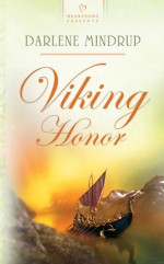 Viking Honor - Darlene Mindrup