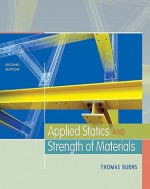 Applied Statics And Strength Of Materials - Thomas Burns