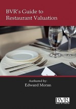 BVR's Guide to Restaurant Valuation - Edward Moran