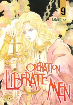 Operation Liberate Men, Volume 9 - Mira Lee