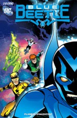 Universo DC: Blue Beetle - Keith Giffen, J. Torres, John Rogers, Duncan Rouleau, Cynthia Martin, Cully Hamner, Freddie E. Williams II, Sergio Colomino