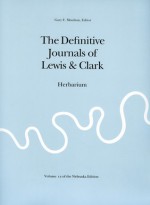 The Definitive Journals of Lewis and Clark, Vol 12: Herbarium - Meriwether Lewis, William Clark, Gary E. Moulton