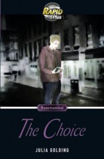 The Choice - Julia Golding