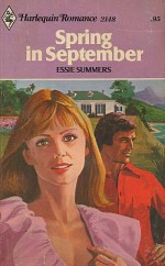 Spring in September - Essie Summers