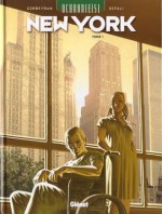 New York, Tome 1 : Renaissance - Éric Corbeyran, Djillali Defali