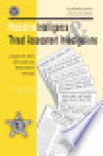 Protective intelligence and threat assessment investigations : a guide for state and local law enforcement officials - Robert A. Fein