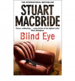 Blind Eye - Stuart MacBride