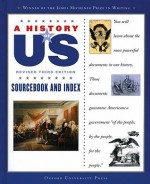 A History of US: Revised Third Edition: Sourcebook and Index - Joy Hakim