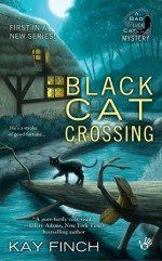 Black Cat Crossing - Kay Finch