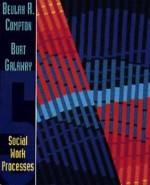 Social Work Processes - Beulah R. Compton, Burt Galaway