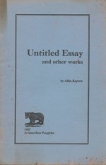 Untitled Essay and other works - Allan Kaprow