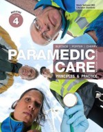 Paramedic Care: Principles & Practice, Volume 4, Medicine (4th Edition) - Bryan E. Bledsoe, Robert S. Porter, Richard A. Cherry