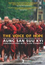 Voice of Hope: Conversations with Alan Clements - Aung San Suu Kyi, Alan Clements