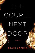 The Couple Next Door - Shari Lapena