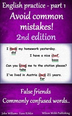 English practice - part 1. Avoid common mistakes - 2nd edition - John Williams, Hans Köhler