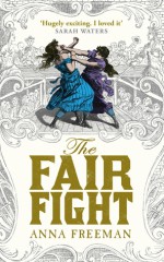 The Fair Fight - Anna Freeman