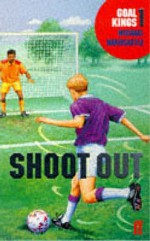 Shoot Out - Michael Hardcastle