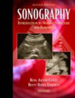 Sonography: Introduction to Normal Structure and Function - Reva Arnez Curry, Betty Bates Tempkin