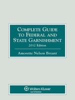 Complete Guide to Federal and State Garnishment, 2012 Edition - Bryant, Amorette Nelson Bryant