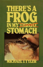 There's a frog in my stomach - Michael J. Tyler