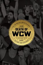 The Death of WCW - R.D. Reynolds, Bryan Alvarez